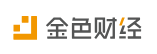 金色财经（Sam资讯观察）